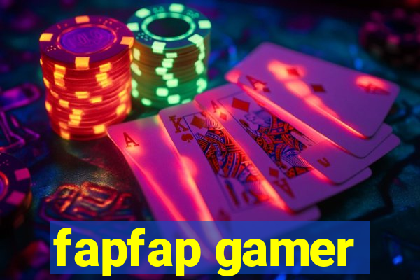 fapfap gamer